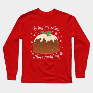 Christmas Pudding Long Sleeve T-Shirt